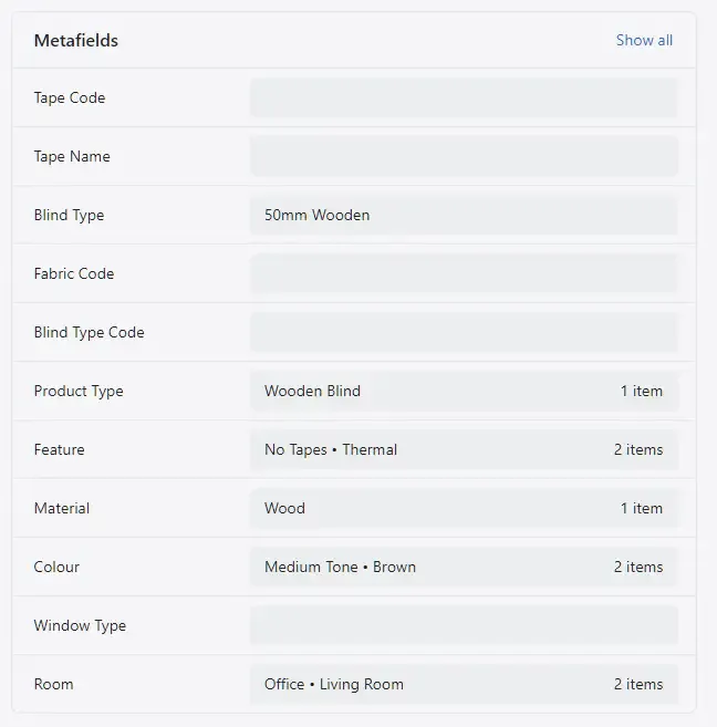 Screenshot showing filled-in metafields on a Shopify product page for window blinds