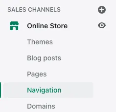 Screenshot showing navigation to 'Online Store' > 'Navigation' in Shopify admin.